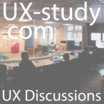 UX-Study.com - UX Discussions